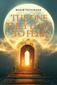 Book cover of: One They Have To Fear