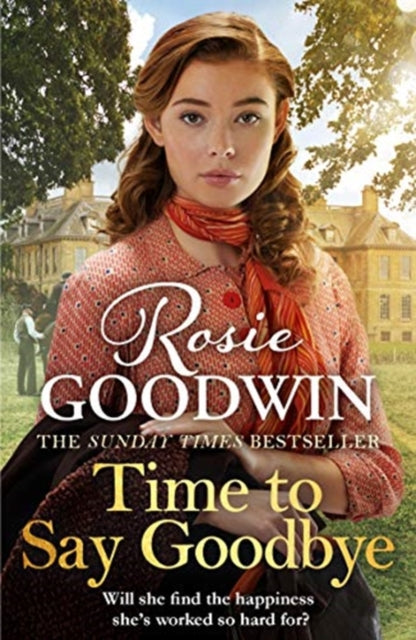 Book cover of: Time to Say Goodbye. By: Rosie Goodwin