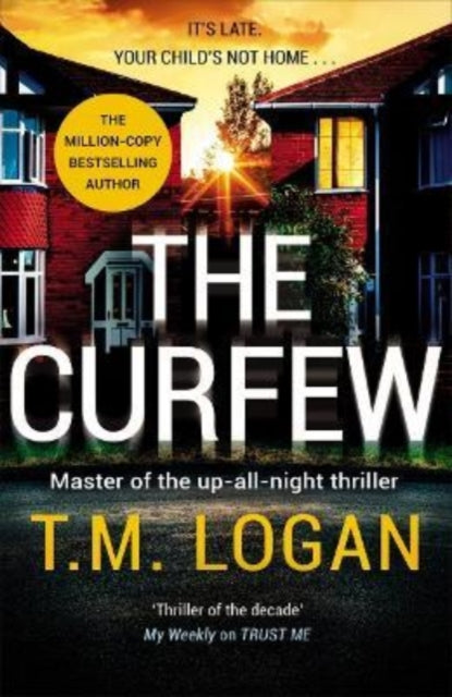 Book cover of: Curfew. By: T. M. Logan