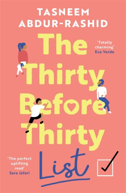 Thirty Before Thirty List, An uplifting novel about missed chances and new beginnings 9781838778187 Tasneem Abdur-Rashid