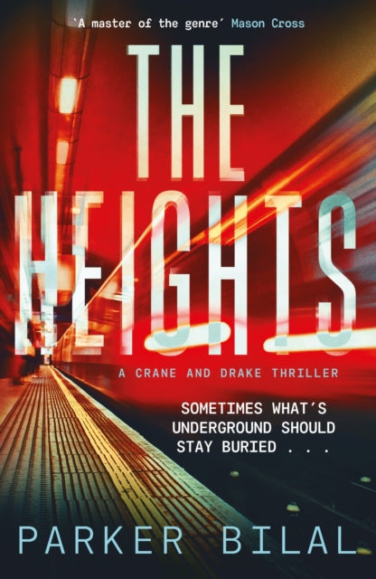 Book cover of: Heights. By: Parker Bilal