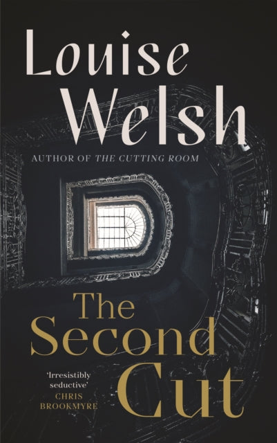 Book cover of: Second Cut. By: Louise Welsh