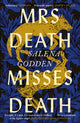 Mrs Death Misses Death 9781838851224 Salena Godden