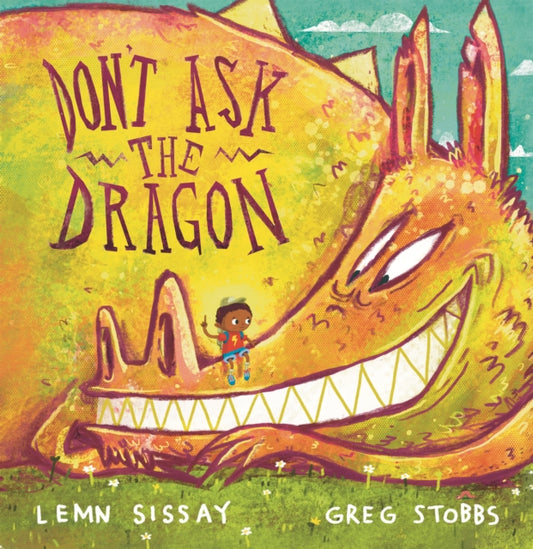 Don't Ask the Dragon 9781838854003 Lemn Sissay