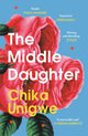 Middle Daughter 9781838857936 Chika Unigwe