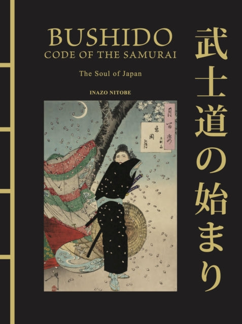 Book cover of: Bushido: The Soul of Japan. By: Inazo Nitobe