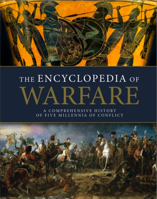 Book cover of: Encyclopedia of Warfare