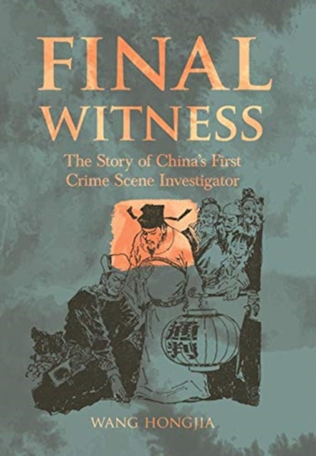 Book cover of: Final Witness. By: Wang Hongjia