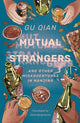 Book cover of: Mutual Strangers