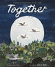 Book cover of: Together. By: Isabel Otter