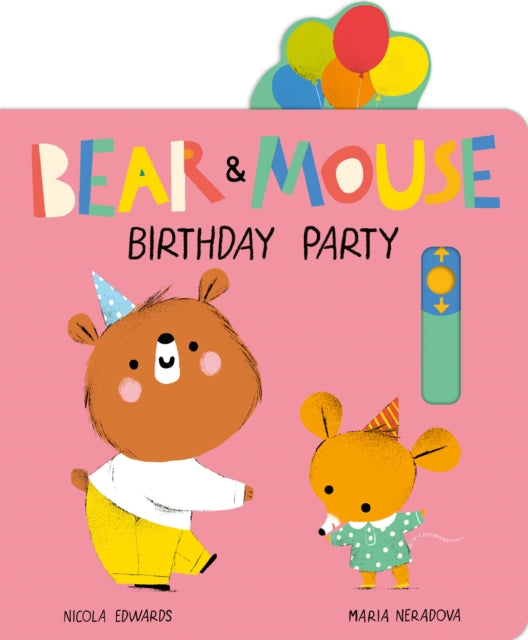 Book cover of: Bear and Mouse Birthday Party. By: Maria Neradova