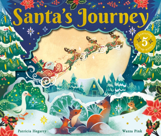Book cover of: Santa's Journey. By: HEGARTY, PATRICIA