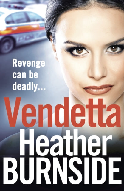 Book cover of: Vendetta. By: Heather Burnside