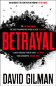 Book cover of: Betrayal. By: David Gilman