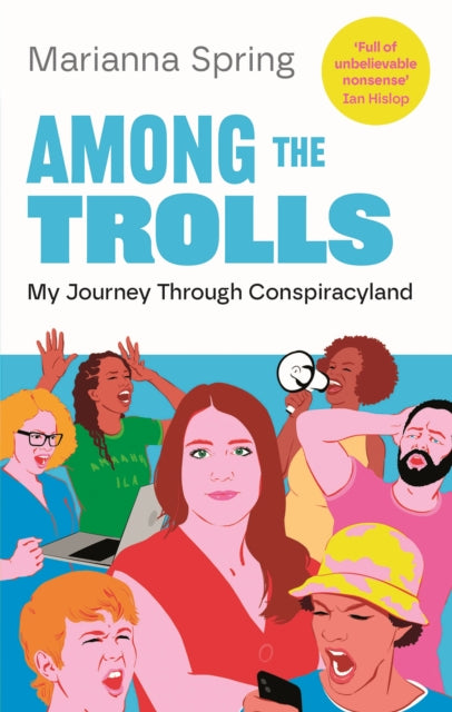 Book cover of: Among the Trolls. By: Marianna Spring