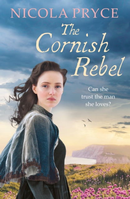 Book cover of: Cornish Rebel. By: Nicola Pryce