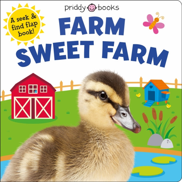 Book cover of: Farm Sweet Farm. By: Roger Priddy