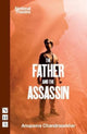 Book cover of: Father and the Assassin. By: Anupama Chandrasekhar