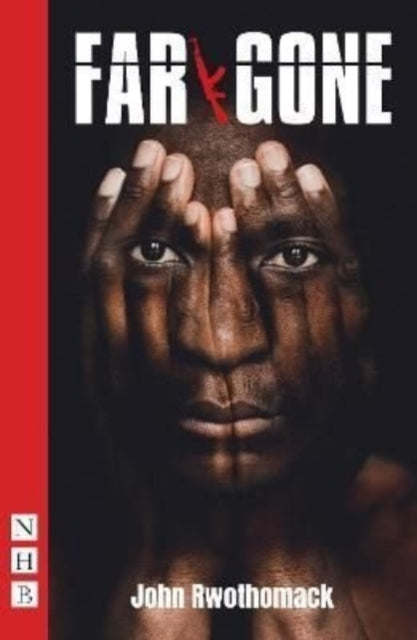 Book cover of: Far Gone. By: John Rwothomack