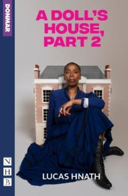 Book cover of: Doll's House, Part 2. By: Lucas Hnath