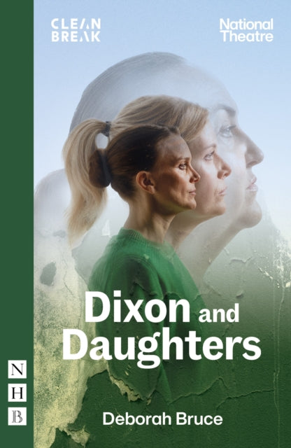 Book cover of: Dixon and Daughters. By: Deborah Bruce