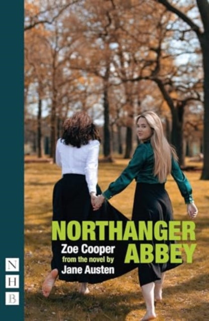 Book cover of: Northanger Abbey. By: Zoe Cooper