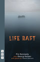 Book cover of: Life Raft. By: Fin Kennedy