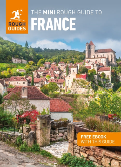Mini Rough Guide to France: Travel Guide with eBook 9781839053559 Rough Guides