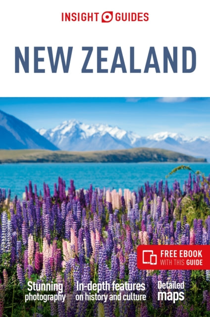 Book cover of: Insight Guides New Zealand: Travel Guide with eBook. By: Insight Guides