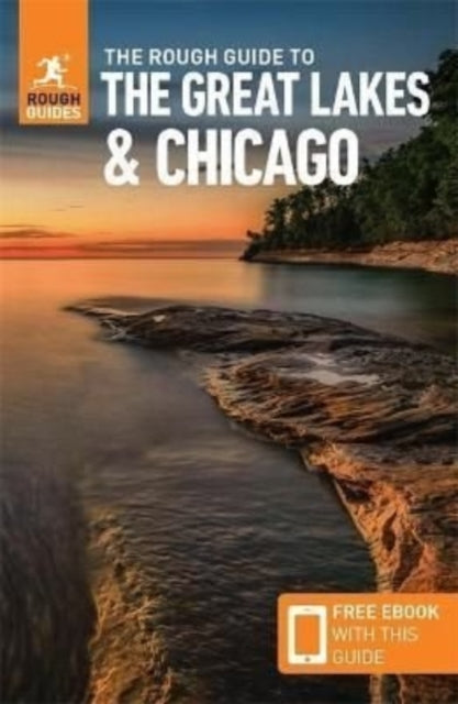 Book cover of: Rough Guide to The Great Lakes & Chicago: Compact Guide with eBook. By: Rough Guides