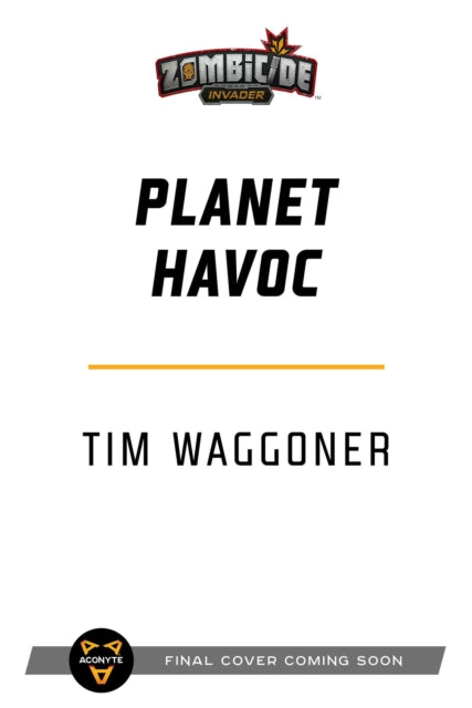 Book cover of: Planet Havoc. By: Tim Waggoner