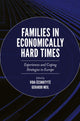 Book cover of: Families in Economically Hard Times. By: Vida Cesnuityte