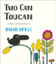 Book cover of: Two Can Toucan. By: David McKee