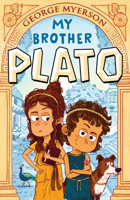 Book cover of: My Brother Plato. By: George MYERSON