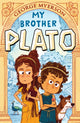 Book cover of: My Brother Plato. By: George MYERSON
