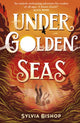 Under Golden Seas 9781839134982 