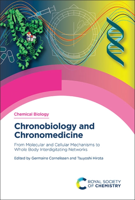 Book cover of: Chronobiology and Chronomedicine. By: Germaine Cornelissen