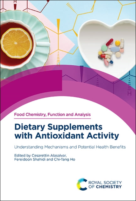 Book cover of: Dietary Supplements with Antioxidant Activity. By: Cesarettin Alasalvar