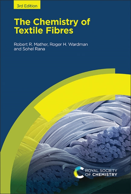 Book cover of: Chemistry of Textile Fibres. By: Robert R. Mather