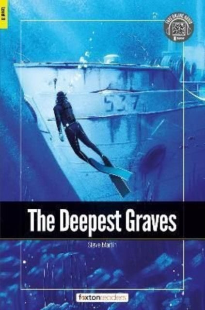 Book cover of: Deepest Graves - Foxton Readers Level 3 (900 Headwords CEFR B1) with free online AUDIO
