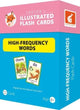 Book cover of: Illustrated High-Frequency Words Flash Cards for Reception, Year 1 and Year 2 - Perfect for Home Learning - with 100 Colourful Illustrations
