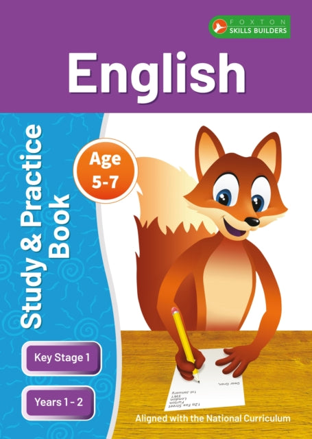 Book cover of: KS1 English Study and Practice Book for Ages 5-7 (Years 1 - 2) Perfect for learning at home or use in the classroom