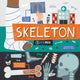 Book cover of: Skeleton. By: Harriet Brundle