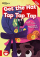 Book cover of: Get The Hat and Tap Tap Tap. By: Robin Twiddy