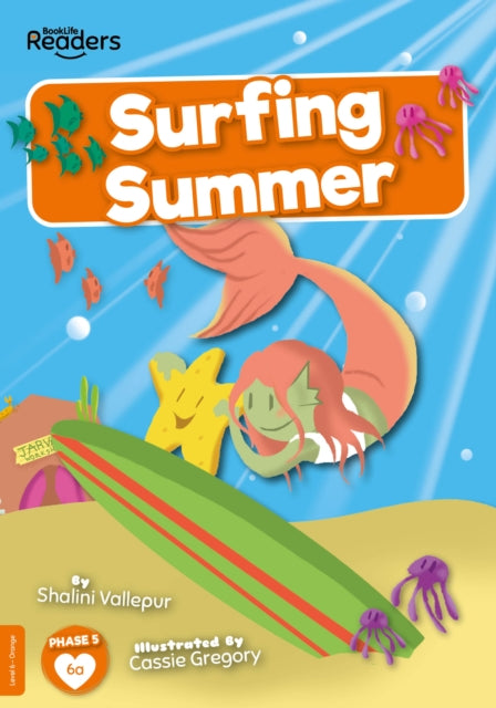 Book cover of: Surfing Summer. By: Shalini Vallepur