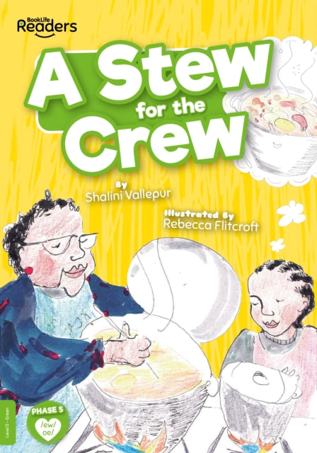 Book cover of: Stew for the Crew. By: Shalini Vallepur