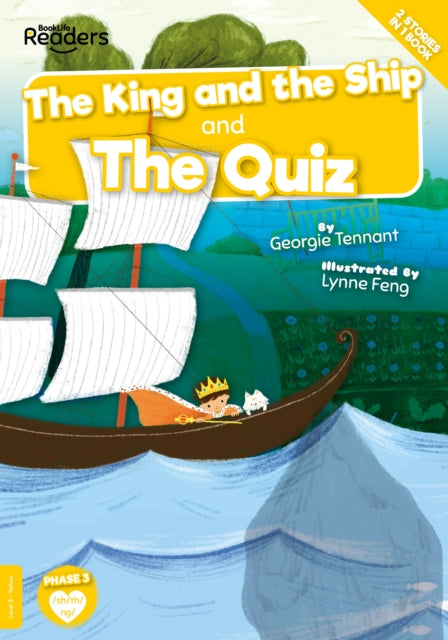 Book cover of: King and The Ship and The Quiz. By: Georgie Tennant