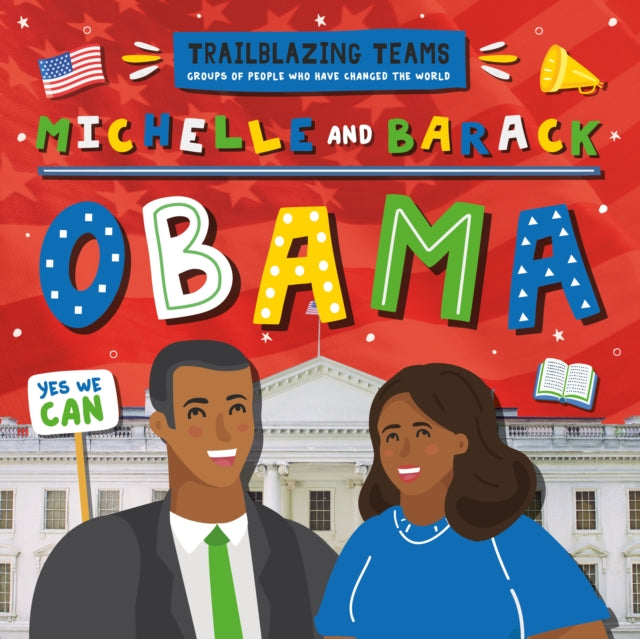 Book cover of: Michelle and Barack Obama. By: Emilie Dufresne