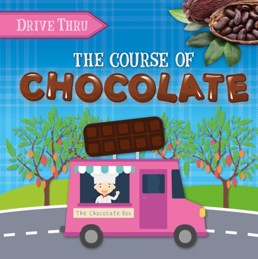 Book cover of: Course of Chocolate. By: Harriet Brundle