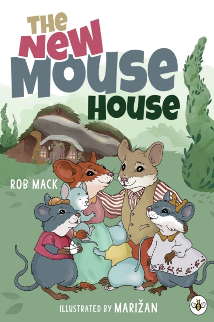 Book cover of: New Mouse House. By: Rob Mack